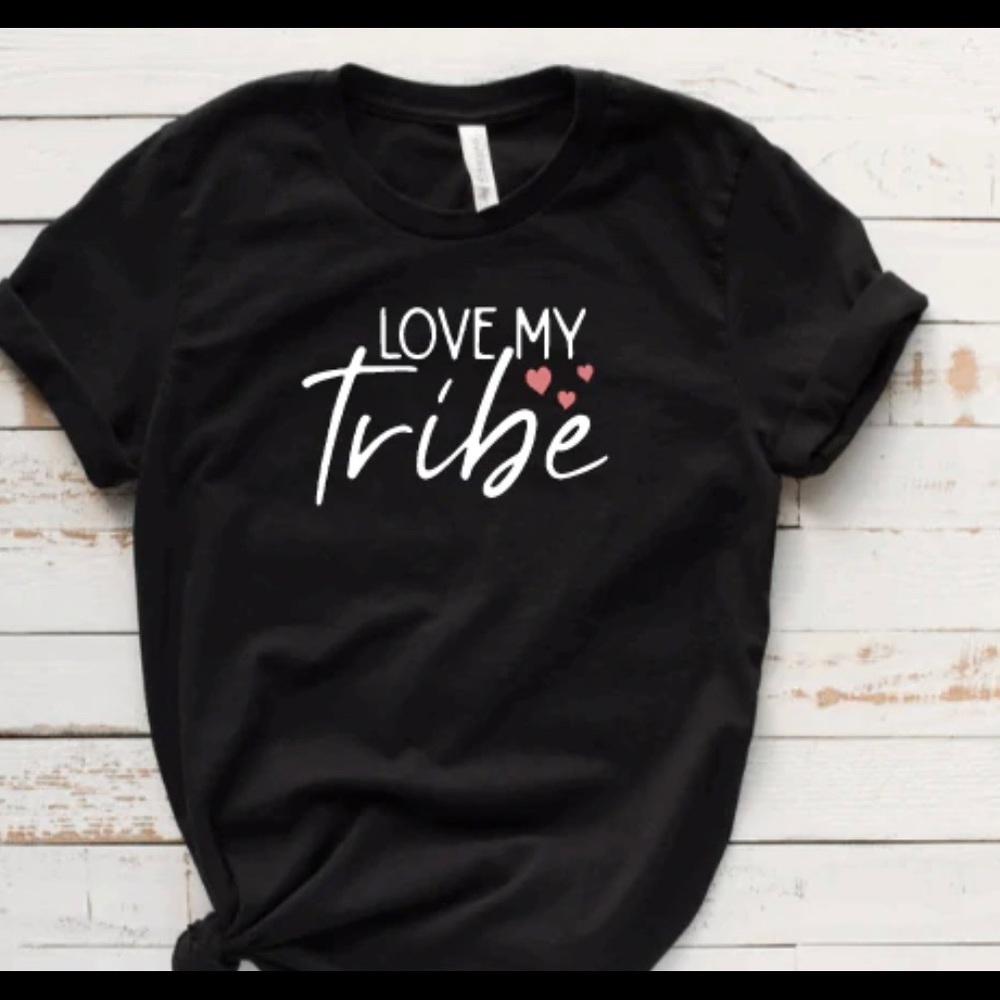 Love My Tribe Tee